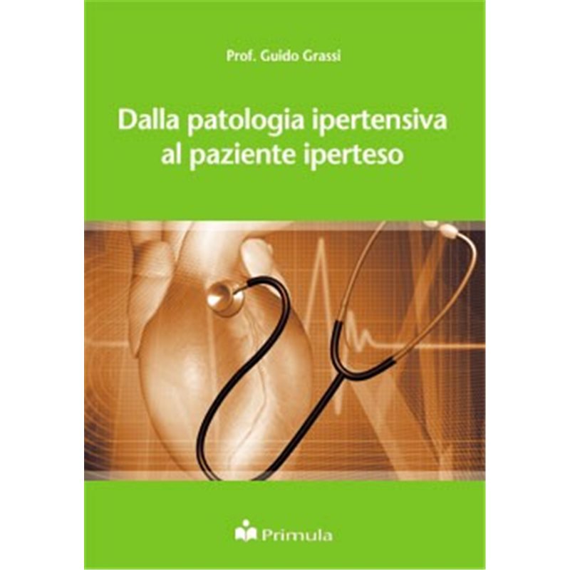 Dalla patologia ipertensiva al paziente iperteso